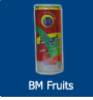 BM Fruits